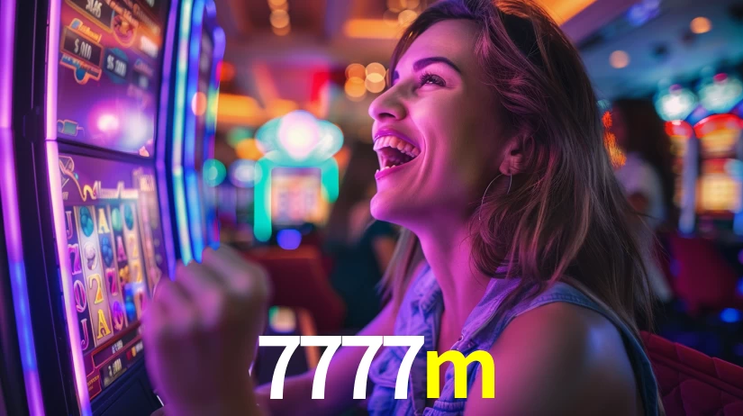 7777m: Seu Cassino Premiado com Pagamentos Rápidos